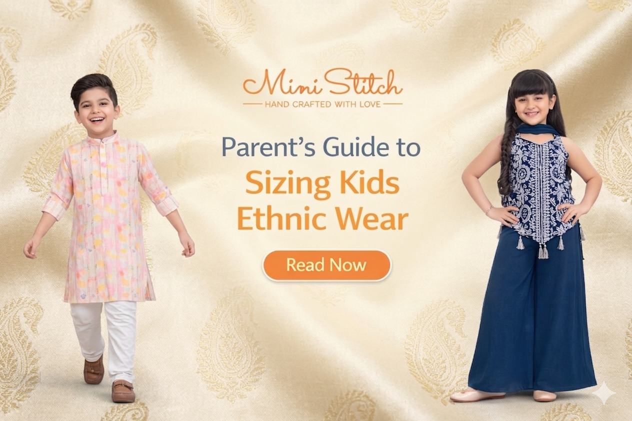 A Parent's Guide to Sizing Kids Ethnic Wear Correctly