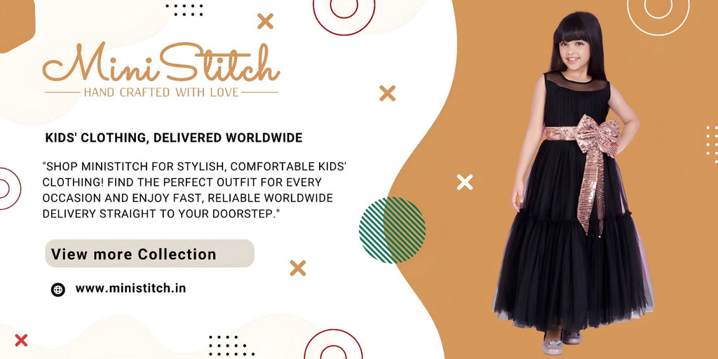 Stylish Kids Clothing with Worldwide Delivery- MiniStitch