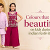 Colours That Look Beautiful on Kids During Indian Festivities