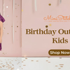 Theme Birthday Outfits for Kids: From Unicorns to Royal Prince