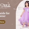 Fabric Guide for Kidswear: Comfort Meets Celebration